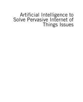 book Artificial Intelligence to Solve Pervasive Internet of Things Issues