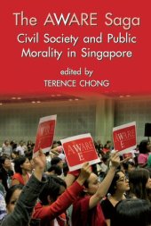 book The Aware Saga: Civil Society and Public Morality in Singapore