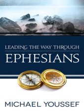 book Leading the Way Through Ephesians