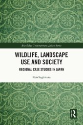 book Wildlife, Landscape Use and Society