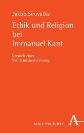 book Ethik und Religion bei Immanuel Kant: Versuch einer Verhältnisbestimmung