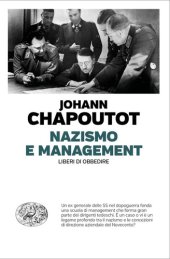 book Nazismo e management. Liberi di obbedire