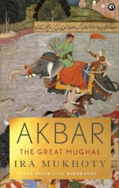 book Akbar: The Great Mughal