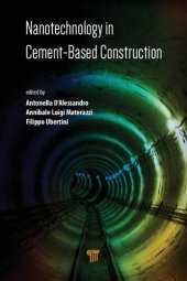 book Nanotechnology in Cement-Based Construction