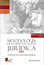 book Metodología de la investigación jurídica: Propuestas contemporáneas