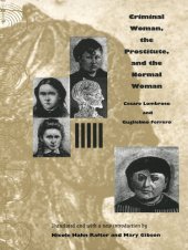 book Criminal Woman, the Prostitute, and the Normal Woman