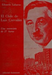 book El Chile de Luis Corvalán: una entrevista de 27 horas