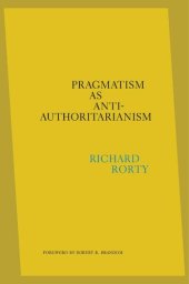 book Pragmatism as Anti-Authoritarianism