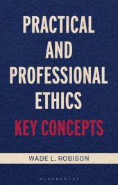 book Practical and Professional Ethics