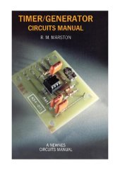 book Timer/Generator Circuits Manual (Newnes circuits manual series)