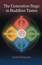 book The Generation Stage in Buddhist Tantra