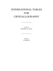 book International Tables for Crystallography Volume B: Reciprocal space