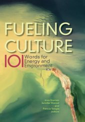 book Fueling Culture: 101 Words for Energy and Environment