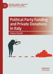 book Political Party Funding and Private Donations in Italy