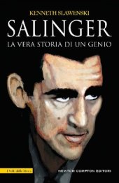 book Salinger. La vera storia di un genio