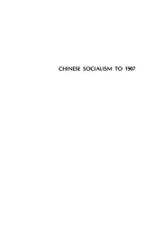 book Chinese Socialism to 1907