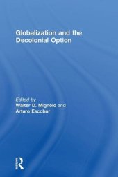 book Globalization and the Decolonial Option