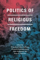 book Politics of Religious Freedom