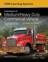 book Fundamentals of Medium/Heavy Duty Commercial Vehicle Systems (Cdx Learning Systems)