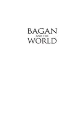 book Bagan and the World: Early Myanmar and Its Global Connections