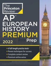 book Princeton Review AP European History Premium Prep, 2022: 6 Practice Tests + Complete Content Review + Strategies & Techniques (2022) (College Test Preparation)