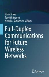 book Full-Duplex Communications for Future Wireless Networks