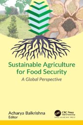 book Sustainable Agriculture for Food Security: A Global Perspective