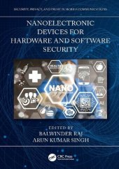 book Nanoelectronic Devices for Hardware and Software Security