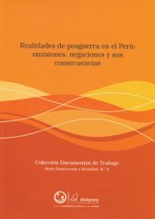 book Realidades de posguerra en el Perú: omisiones, negaciones y sus consecuencias