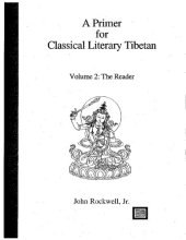 book A Primer for Classical Literary Tibetan. Volume 2: The Reader