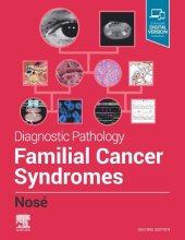 book Diagnostic Pathology: Familial Cancer Syndromes