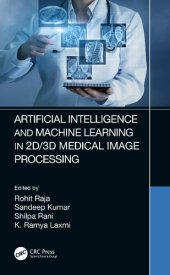 book Artificial Intelligence and Machine Learning in 2D/3D Medical Image Processing