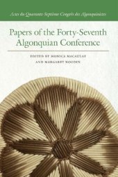 book Papers of the Forty-Seventh Algonquian Conference