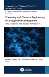 book Chemistry and Chemical Engineering for Sustainable Development: Best Practices and Research Directions