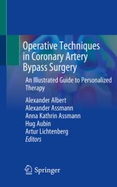 book Operative Techniques in Coronary Artery Bypass Surgery: An Illustrated Guide to Personalized Therapy