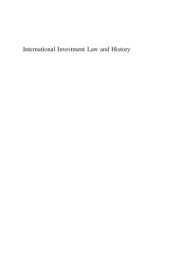 book International Investment Law and History