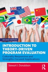 book Introduction to Theory-Driven Program Evaluation: Culturally Responsive and Strengths-Focused Applications