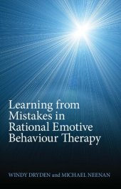 book Learning from Mistakes in Rational Emotive Behaviour Therapy