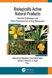 book Biologically Active Natural Products: Microbial Technologies and Phyto-Pharmaceuticals in Drug Development