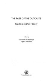 book The Past of the Outcaste: Readings in Dalit History