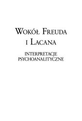 book Wokół Freuda i Lacana. Interpretacje psychoanalityczne