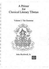 book A Primer for Classical Literary Tibetan. Volume 1: The Grammar