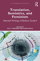 book Translation, Semiotics, and Feminism: Selected Writings of Barbara Godard