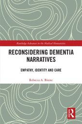 book Reconsidering Dementia Narratives: Empathy, Identity and Care