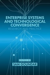 book Enterprise Systems and Technological Convergence: Research and Practice