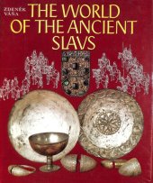 book The World of the Ancient Slavs