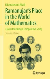 book Ramanujan's Place in the World of Mathematics: Essays Providing a Comparative Study