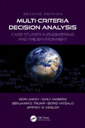 book Multi-criteria decision analysis : case studies in engineering and the environment