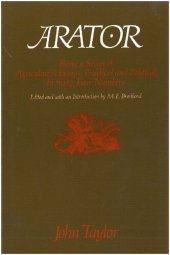 book Arator: Being a Series of Agricultural Essays, Practical and Political: In Sixty-One Numbers