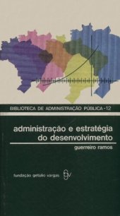 book Administração e Estratégia do Desenvolvimento